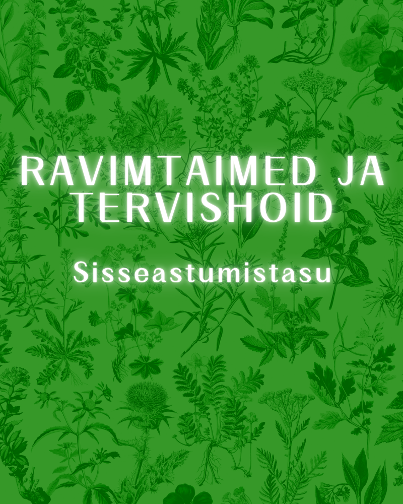 Ravimtaimed ja tervishoid kursus: kooli sisseastumismakse 1. ja 3. astme õpilastele