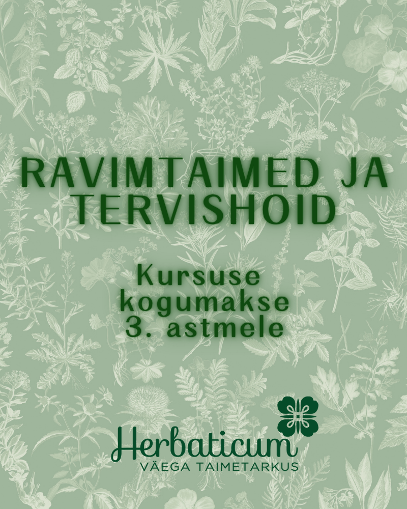 Ravimtaimed ja tervishoid 3. astme kursuse kogumakse
