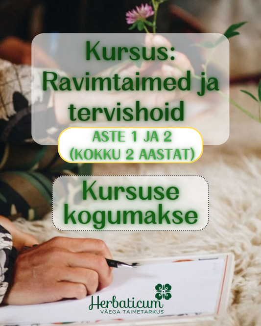 Ravimtaimed ja tervishoid kursuse kogumakse